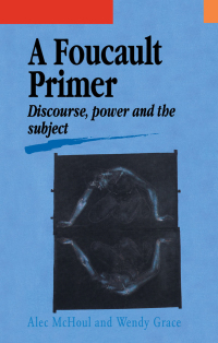 Titelbild: A Foucault Primer 1st edition 9781138166608