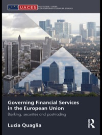 Imagen de portada: Governing Financial Services in the European Union 1st edition 9780415564182
