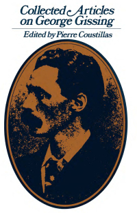 Cover image: Collected Articles on George Gissing 1st edition 9780714620541