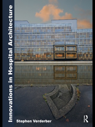 Imagen de portada: Innovations in Hospital Architecture 1st edition 9780415777957