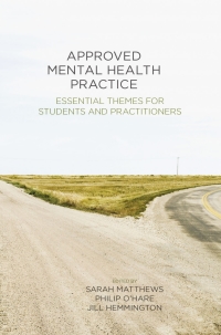 表紙画像: Approved Mental Health Practice 1st edition 9781137000132