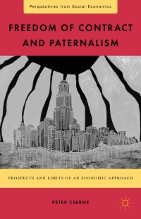 Cover image: Freedom of Contract and Paternalism 9780230340299