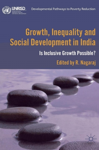 Cover image: Growth, Inequality and Social Development in India 9781137000750