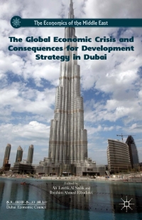 Omslagafbeelding: The Global Economic Crisis and Consequences for Development Strategy in Dubai 9780230391024
