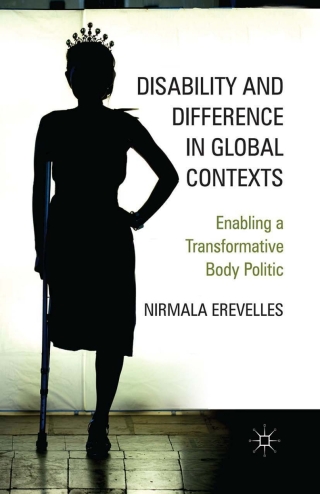 表紙画像: Disability and Difference in Global Contexts 9780230100183