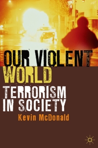 صورة الغلاف: Our Violent World 1st edition 9780230224735