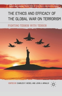 Titelbild: The Ethics and Efficacy of the Global War on Terrorism 9780230110984