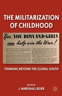 Cover image: The Militarization of Childhood 9780230115767