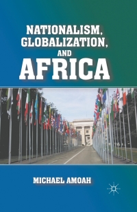 Cover image: Nationalism, Globalization, and Africa 9780230102842