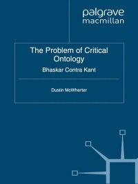 Cover image: The Problem of Critical Ontology 9781137002716