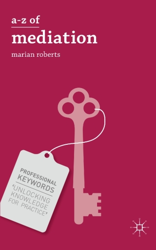 Cover image: A-Z of Mediation 1st edition 9781137002983