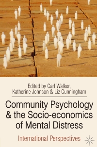 Cover image: Community Psychology and the Socio-economics of Mental Distress 1st edition 9780230275416