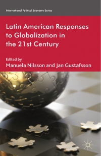 Cover image: Latin American Responses to Globalization in the 21st Century 9780230347748