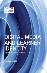 表紙画像: Digital Media and Learner Identity 9781137004857