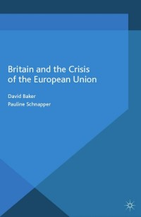 Cover image: Britain and the Crisis of the European Union 9781349555000