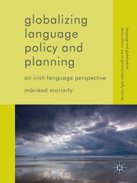 Omslagafbeelding: Globalizing Language Policy and Planning 9781349562152