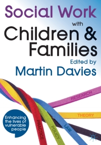 Immagine di copertina: Social Work with Children and Families 1st edition 9780230293854