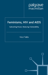 Imagen de portada: Feminisms, HIV and AIDS 9780230348806