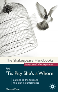 Immagine di copertina: Ford: 'Tis Pity She's a Whore 1st edition 9780230242999