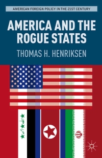 Immagine di copertina: America and the Rogue States 9781137006394