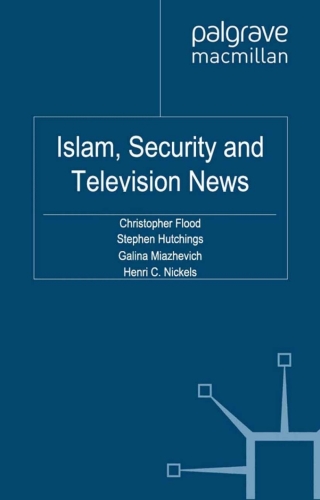 Cover image: Islam, Security and Television News 9780230241459