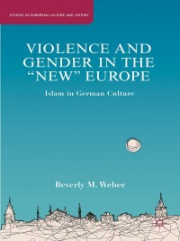 Omslagafbeelding: Violence and Gender in the "New" Europe 9781349435258