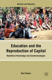 Cover image: Education and the Reproduction of Capital 9781137006868