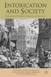 Omslagafbeelding: Intoxication and Society 1st edition 9781137008329