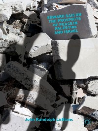 Cover image: Edward Said on the Prospects of Peace in Palestine and Israel 9781137008466