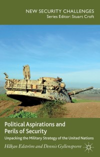 Cover image: Political Aspirations and Perils of Security 9781137008718