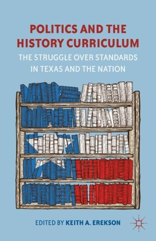 Cover image: Politics and the History Curriculum 9781137008930