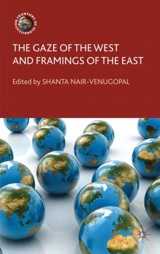 Imagen de portada: The Gaze of the West and Framings of the East 9780230302921