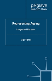 Cover image: Representing Ageing 9780230272590