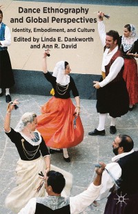 Cover image: Dance Ethnography and Global Perspectives 9781137009432