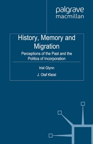 Cover image: History, Memory and Migration 9780230293380