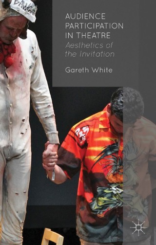 Cover image: Audience Participation in Theatre 9781137010735
