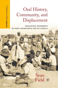 Cover image: Oral History, Community, and Displacement 9780230108905