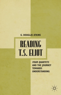 Cover image: Reading T.S. Eliot 9780230112483