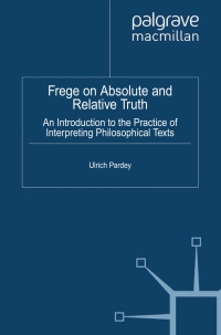 Cover image: Frege on Absolute and Relative Truth 9781137012227