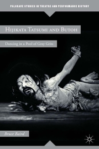 Cover image: Hijikata Tatsumi and Butoh 9780230120402