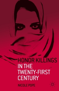 صورة الغلاف: Honor Killings in the Twenty-First Century 9780230339781