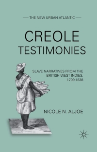 Titelbild: Creole Testimonies 9780230338104