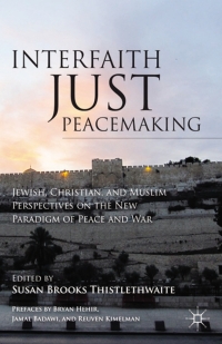 Cover image: Interfaith Just Peacemaking 9780230339897