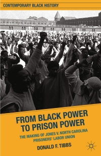 Cover image: From Black Power to Prison Power 9780230340169