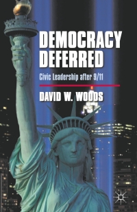 Cover image: Democracy Deferred 9780230340428