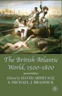 Omslagafbeelding: The British Atlantic World, 1500-1800 2nd edition 9780230202344