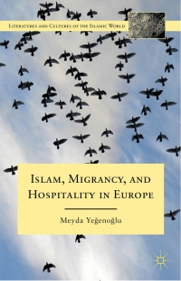 Omslagafbeelding: Islam, Migrancy, and Hospitality in Europe 9780230120433