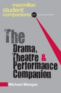 Immagine di copertina: The Drama, Theatre and Performance Companion 1st edition 9780230551657