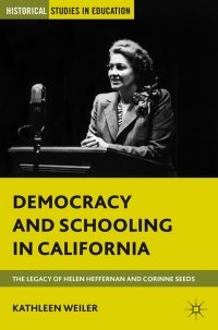 Cover image: Democracy and Schooling in California 9780230338241