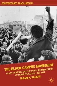 Cover image: The Black Campus Movement 9780230117808